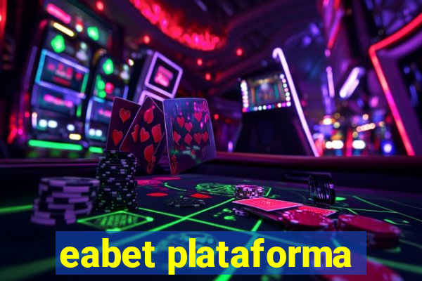 eabet plataforma